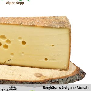 Würziger Bergkäse mit 12 Monaten vom Alpen Sepp